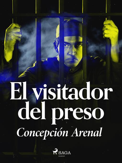 Title details for El visitador del preso by Concepción Arenal - Available